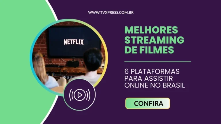 melhores streaming de filmes